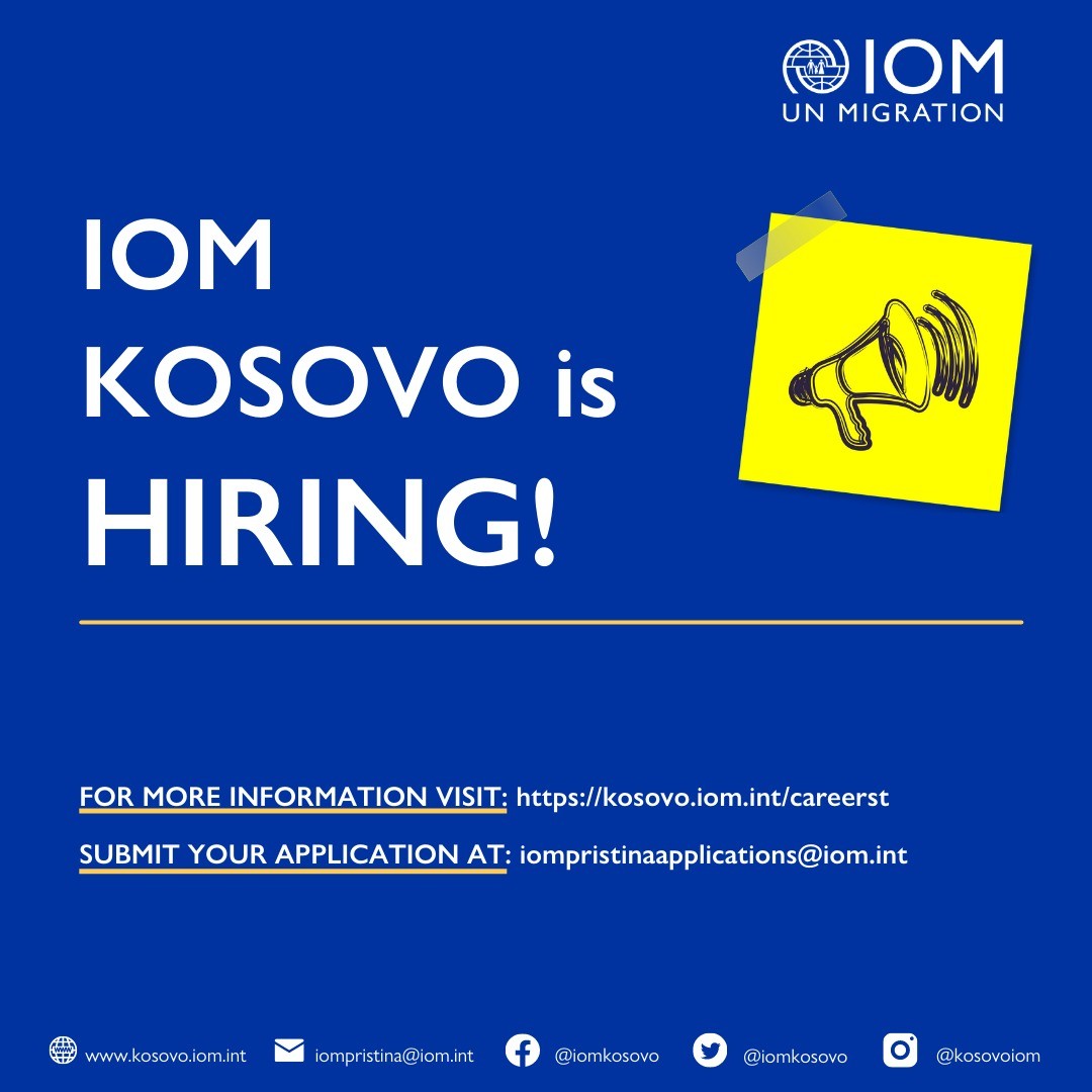IOM KOSOVO is HIRING